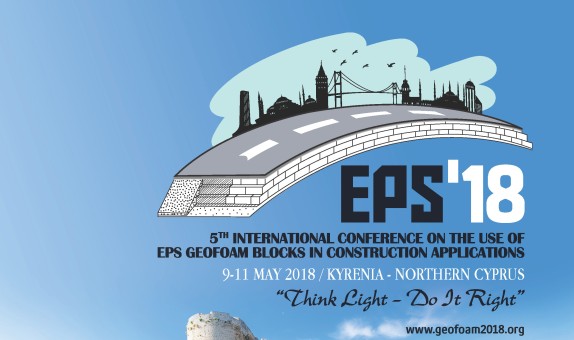 5. Uluslararası Geofoam Konferansı'na Doğru 5. Uluslararası Geofoam Konferansı'na Doğru