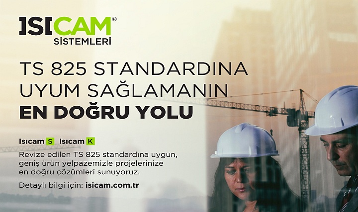 Şişecam'dan TS 825 Standart Revizyonuna Tam Destek