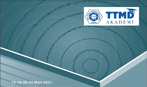 TTMD AKADEMİ'nin Gürültü ve Titreşim Kontrolü Kursu Başlıyor TTMD AKADEMİ'nin Gürültü ve Titreşim Kontrolü Kursu Başlıyor