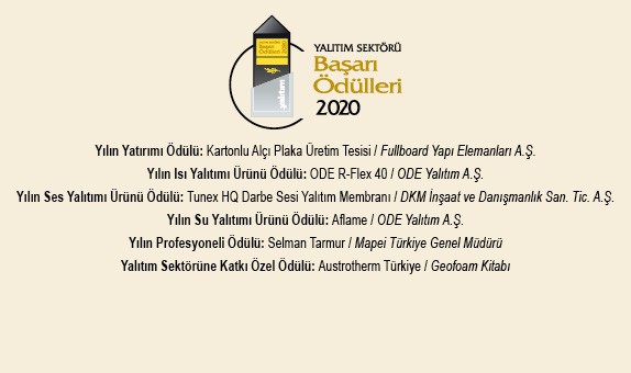 Yalıtım Sektörü Başarı Ödülleri'20 Kazananlar Belli Oldu Yalıtım Sektörü Başarı Ödülleri'20 Kazananlar Belli Oldu