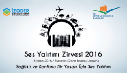 Ses Yalıtım Zirvesi 16 Kasım'da Düzenleniyor Ses Yalıtım Zirvesi 16 Kasım'da Düzenleniyor